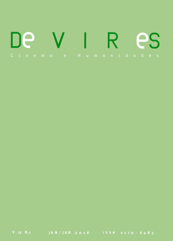 Revista Devires v.13 n.1 – Dossiê Políticas do Cinema e da Fotografia: Como se engajam hoje as imagens?